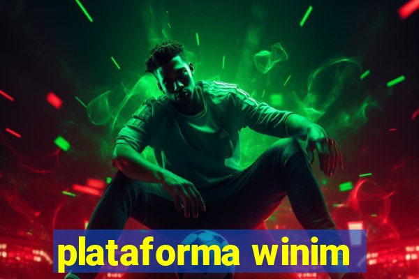 plataforma winim